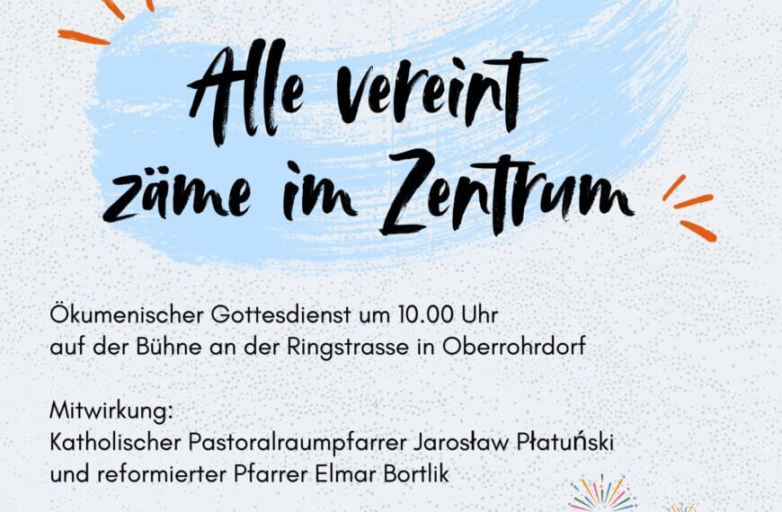 Ökumenischer Gottesdienst – Dorffest Oberrohrdorf